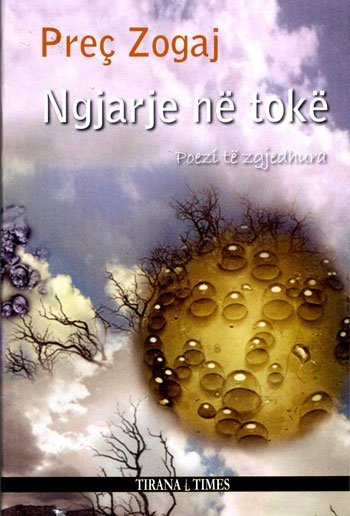 Pre� Zogaj - Ngjarje n� tok�