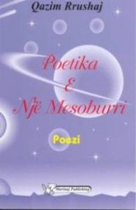 Qazim Rrushaj - Poetika e nj� mesoburri